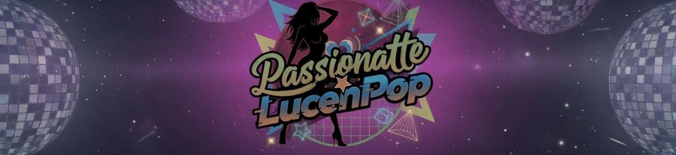 PASSIONATTE LUCENPOP