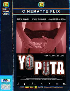 Ver gratis 'YO, PUTA' en CINEMATTE FLIX | La peli porno española de Denise Richards y Daryl Hannah 26 image 21